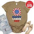 Happy Labor Day Tee - Brown Leopard - 15 product image 1