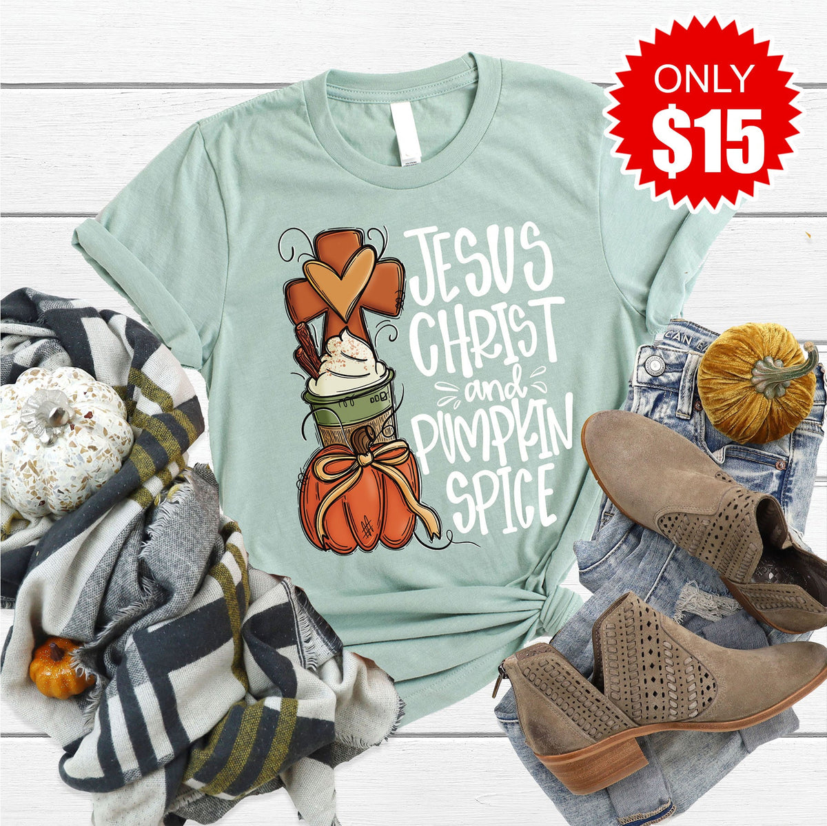 Jesus Christ & Pumpkin Spice Tee - Heather Sage - 15