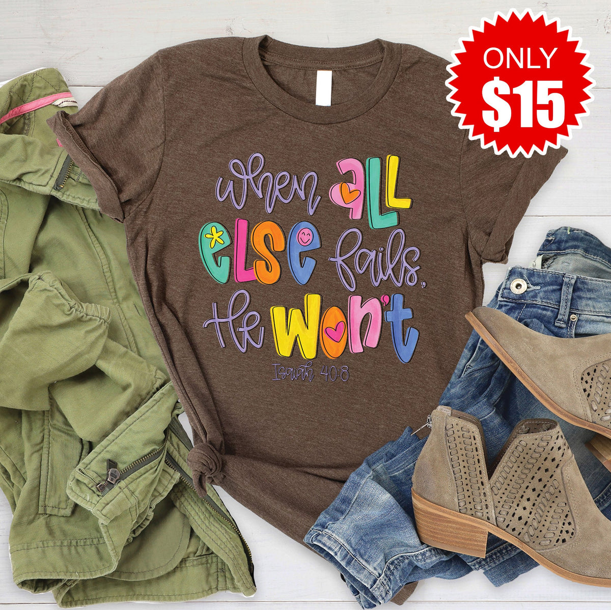 He Wont Fail Tee - Heather Brown - 15 product image 1