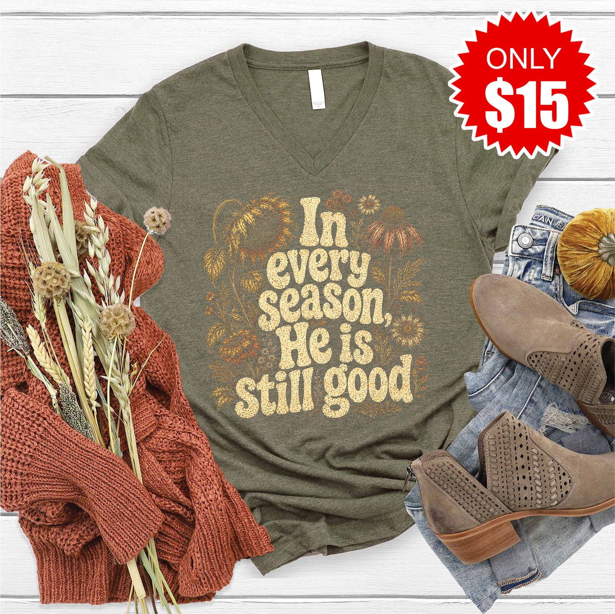 He Is Still Good V-Neck - Heather Olive - 15