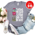 Doing My Best Tee - Heather Storm - 15 product image 1
