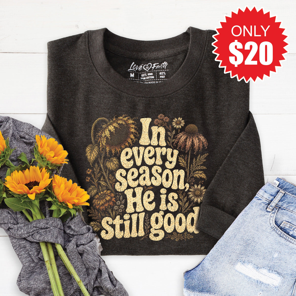 He Is Still Good Sweatshirt - Heather Charcoal - 20 product image 1