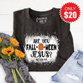 Are You Fall-O-Ween Jesus Sweatshirt - Heather Charcoal - 20 product image 1