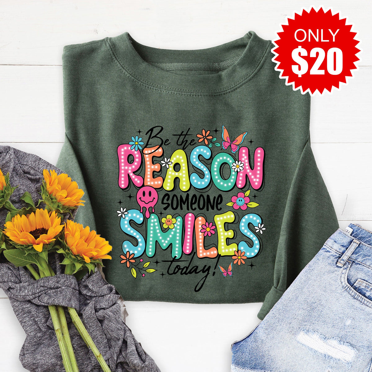 Be The Reason Sweatshirt - Heather Forest - 20 product image 1