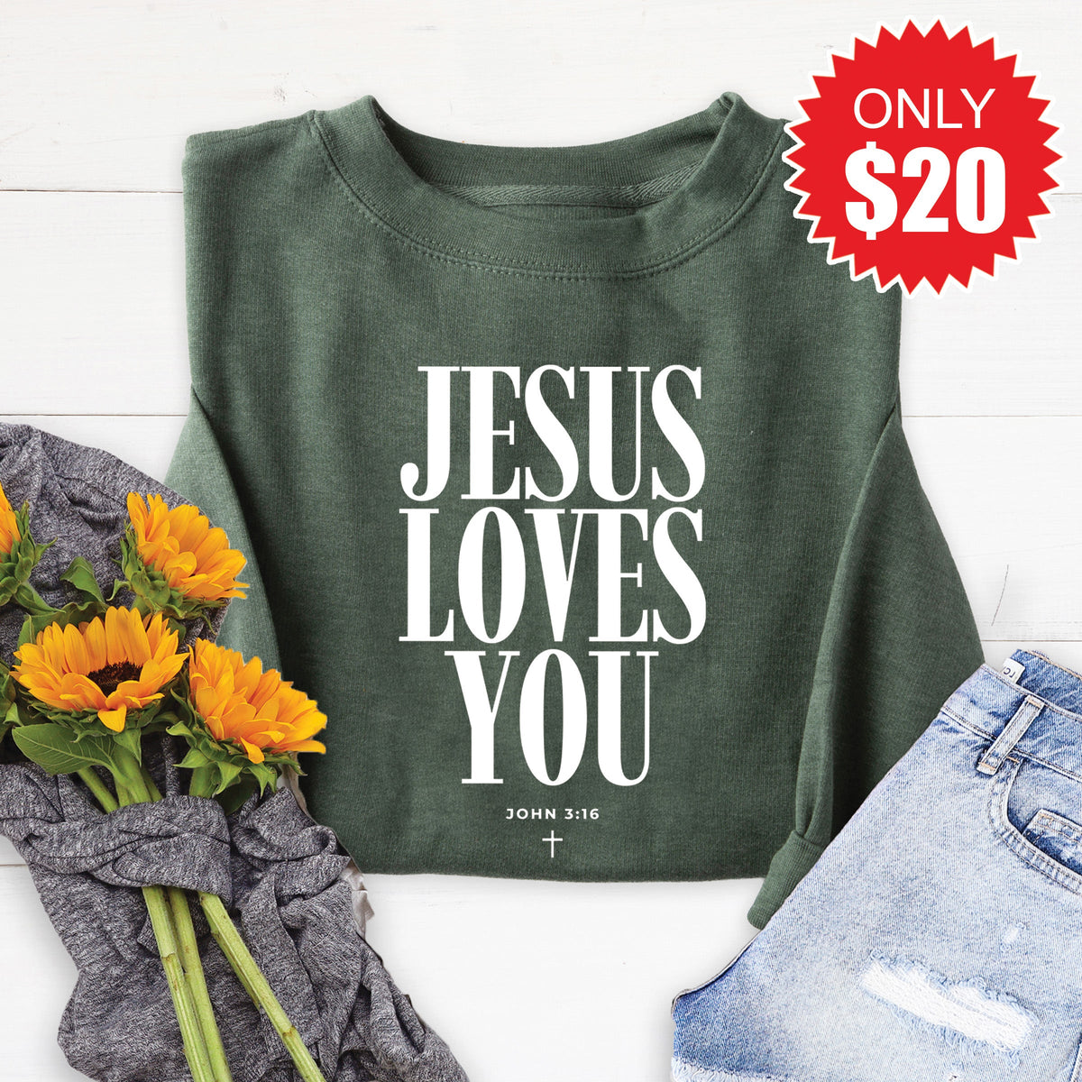 Jesus Loves You Sweatshirt - Heather Forest - 20 product image 1