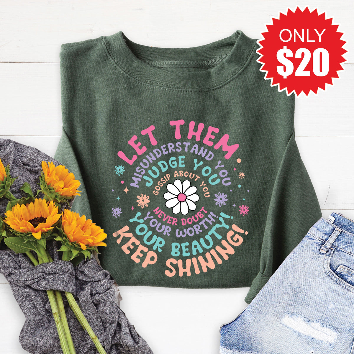 Let Them Sweatshirt - Heather Forest - 20 product image 1