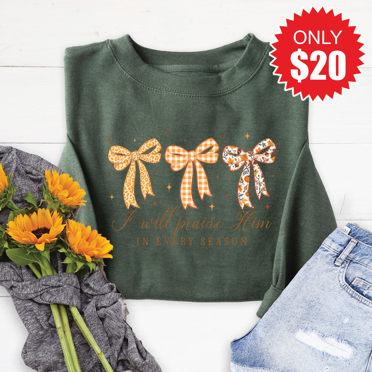 I Will Praise Him Sweatshirt - Heather Forest - 20 product image 1