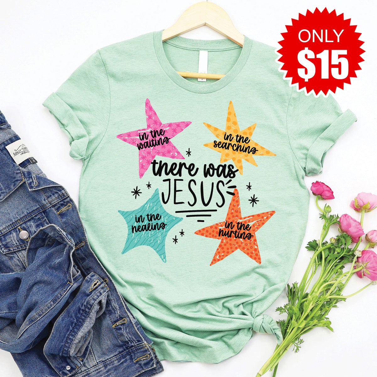 There Was Jesus Tee - Heather Honeydew - 15 product image 1