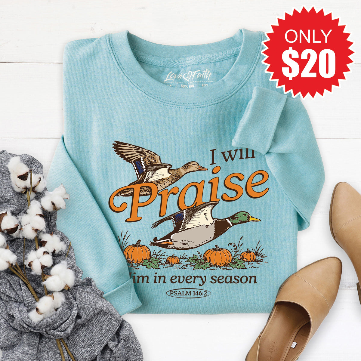 I Will Praise Him Sweatshirt - Heather Lagoon - 20 product image 1