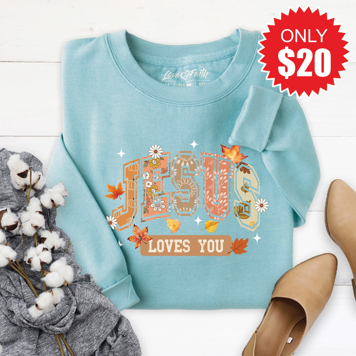 Jesus Loves You Sweatshirt - Heather Lagoon - 20 product image 1