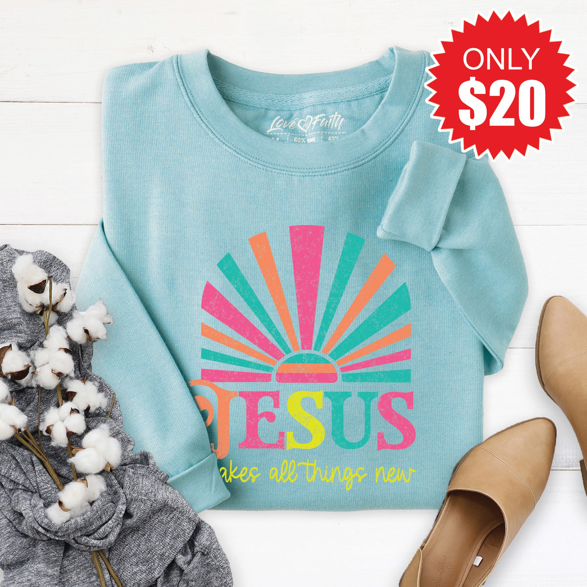 Jesus Makes All Things New Sweatshirt - Heather Lagoon - 20 product image 1