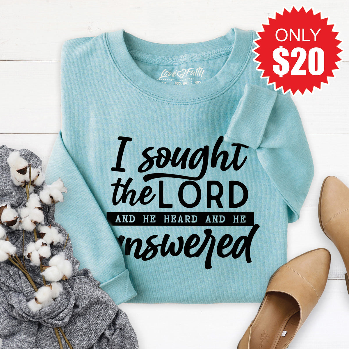 I Sought The Lord Sweatshirt - Heather Lagoon - 20 product image 1