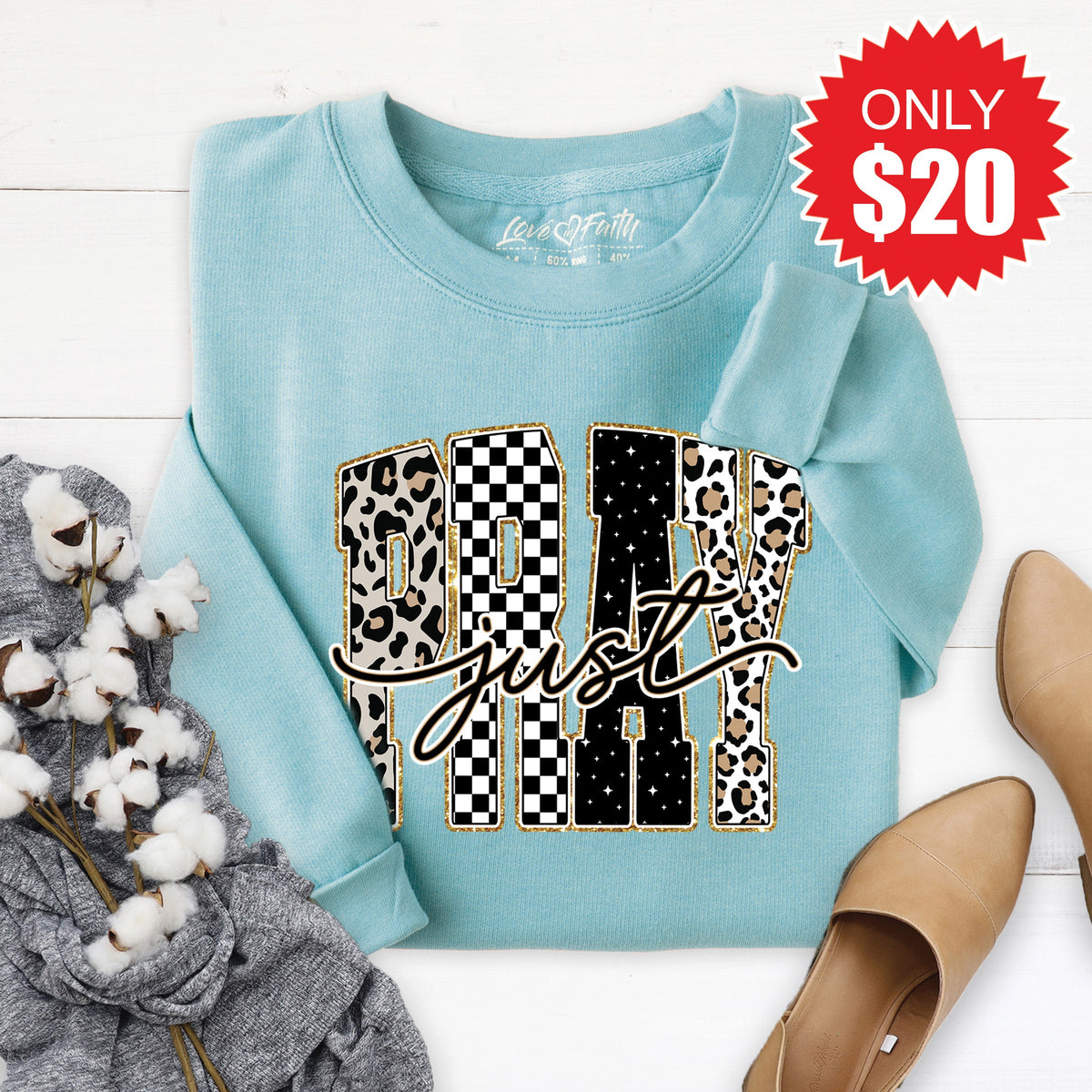 Just Pray Sweatshirt - Heather Lagoon - 20 product image 1