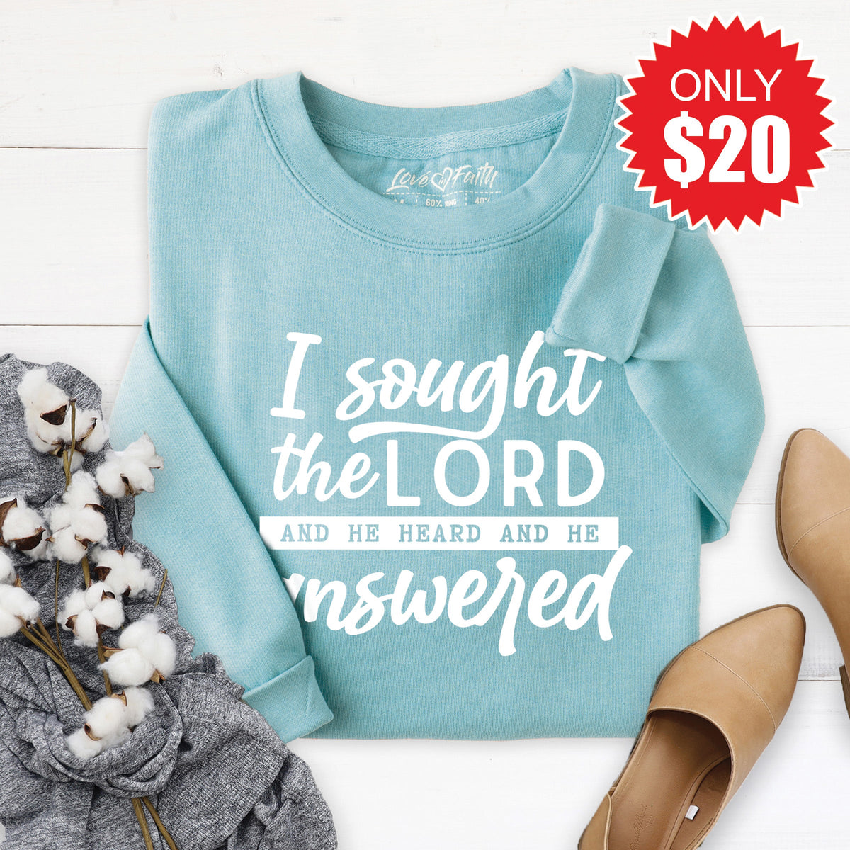 I Sought The Lord Sweatshirt - Heather Lagoon - 20 product image 1