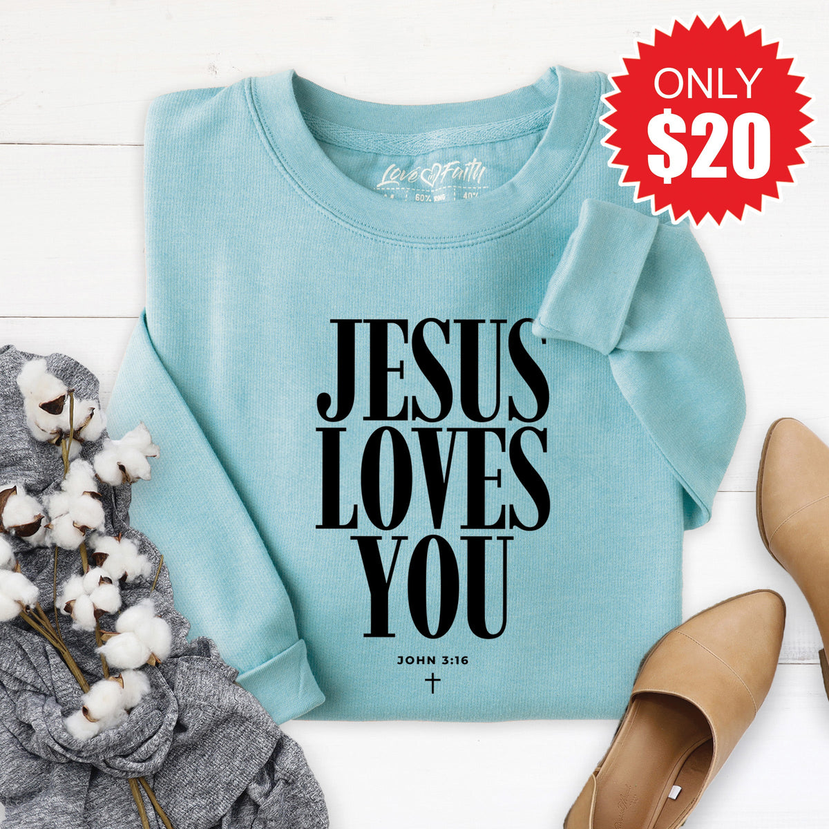 Jesus Loves You Sweatshirt - Heather Lagoon - 20 product image 1
