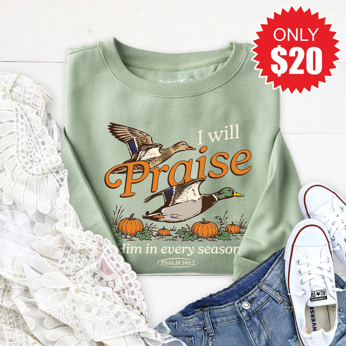 I Will Praise Him Sweatshirt - Heather Sage - 20 product image 1