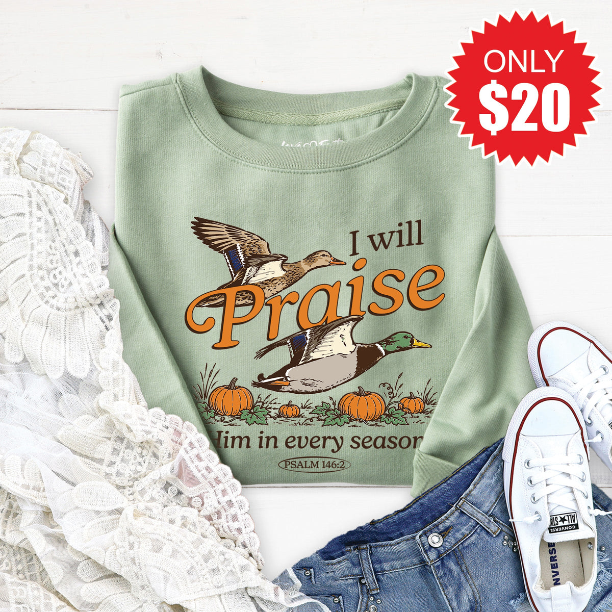 I Will Praise Him Sweatshirt - Heather Sage - 20 product image 1