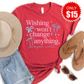 Wishing Wont Change Anything Tee - Heather Scarlet - 15 product image 1