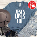 Jesus Loves You Tee - Heather Slate - 15 product image 1
