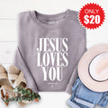 Jesus Loves You Sweatshirt - Heather Storm - 20 product image 1