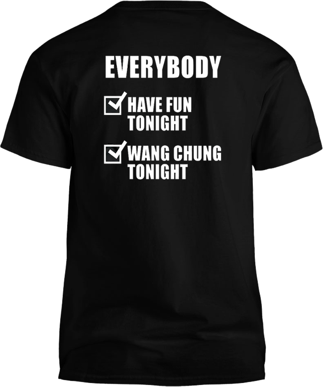 Everybody Wang Chung T-Shirt product image 3