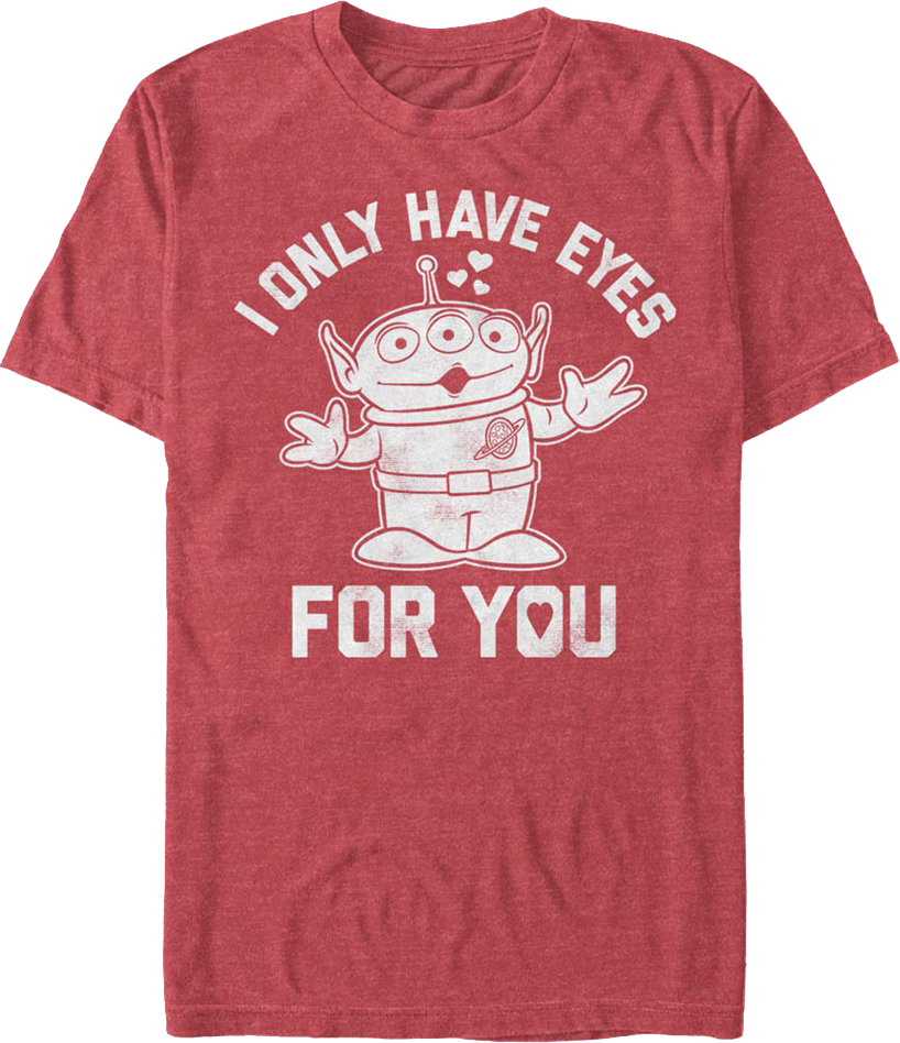 I Only Have Eyes For You Toy Story T-Shirt product image 1