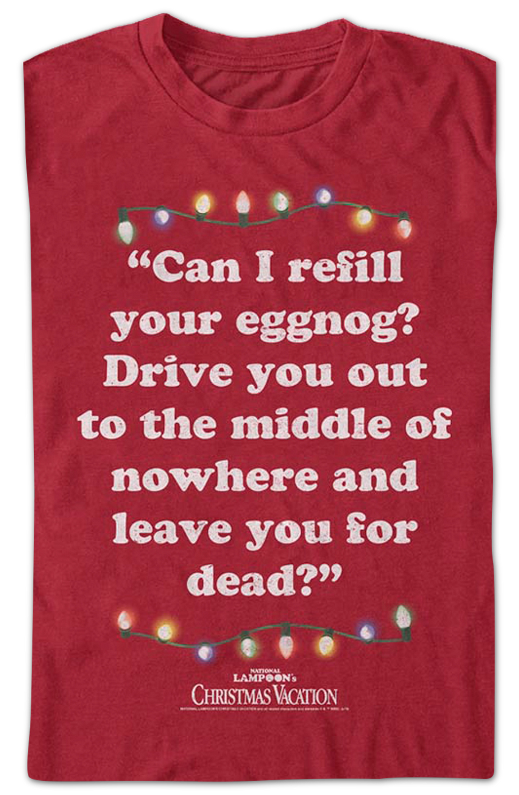 Refill Your Eggnog Christmas Vacation T-Shirt product image 2