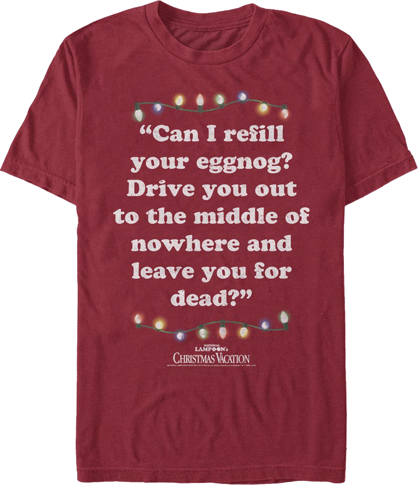 Refill Your Eggnog Christmas Vacation T-Shirt product image 1