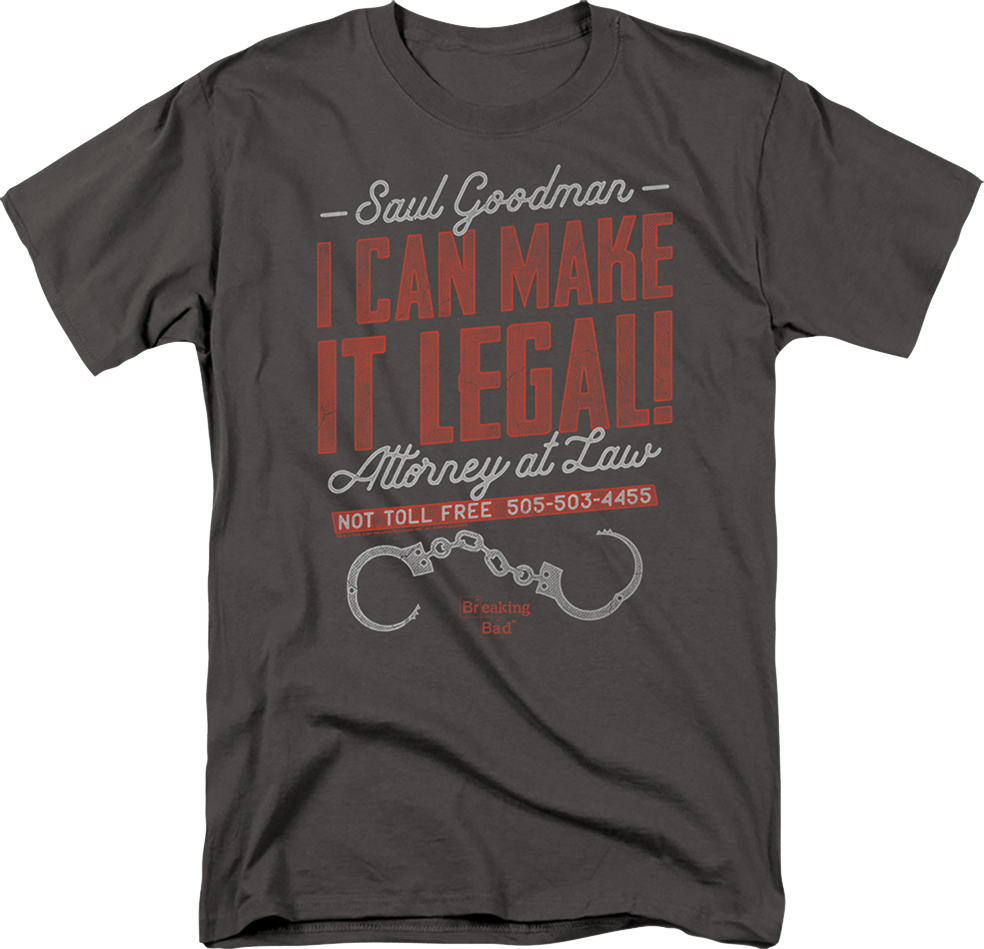 Saul Goodman I Can Make It Legal Breaking Bad T-Shirt product image 1