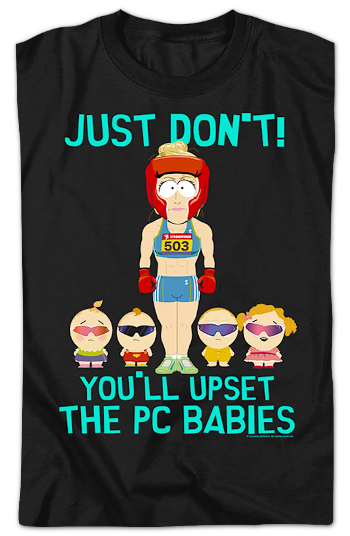 You'll Upset The PC Babies South Park T-Shirt product image 2