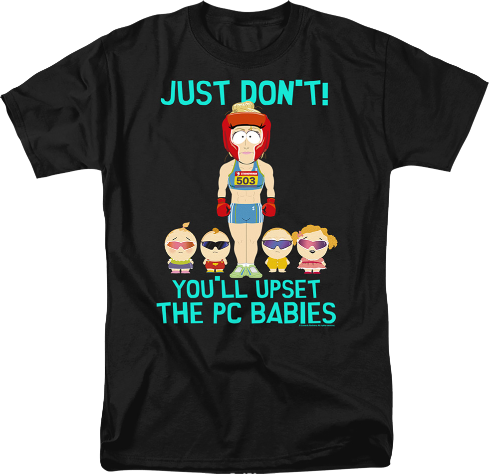 You'll Upset The PC Babies South Park T-Shirt product image 1