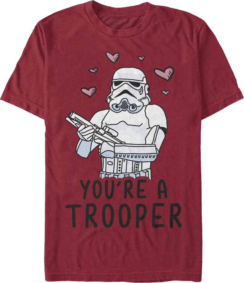 You're A Trooper Star Wars T-Shirt product image 1